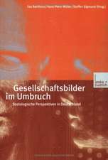 Gesellschaftsbilder im Umbruch