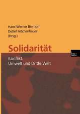 Solidarität: Konflikt, Umwelt und Dritte Welt