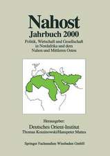 Nahost Jahrbuch 2000: Politik, Wirtschaft und Gesellschaft in Nordafrika und dem Nahen und Mittleren Osten