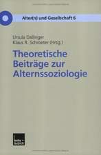 Theoretische Beiträge zur Alternssoziologie