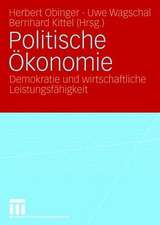 Politische Ökonomie: Demokratie und wirtschaftliche Leistungsfähigkeit