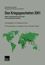 Das Kriegsgeschehen 2001: Daten und Tendenzen der Kriege und bewaffneten Konflikte