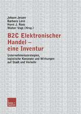 B2C Elektronischer Handel — eine Inventur: Unternehmensstrategien, logistische Konzepte und Wirkungen auf Stadt und Verkehr