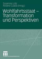 Wohlfahrtsstaat — Transformation und Perspektiven