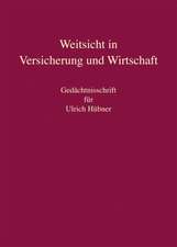 Weitsicht in Versicherung und Wirtschaft