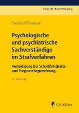 Psychologische und psychiatrische Sachverständige im Strafverfahren