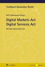 Digital Markets Act Digital Services Act