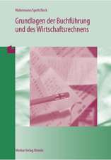 Grundlagen der Buchführung und des Wirtschaftsrechnens