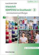 Kompetenz im Einzelhandel 3. Arbeitsheft