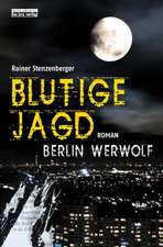 Blutige Jagd