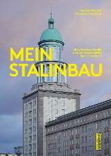 Mein Stalinbau