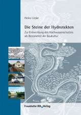 Die Steine der Hydrotekten