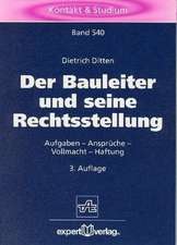 Der Bauleiter und seine Rechtsstellung