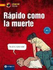 Rápido como la muerte