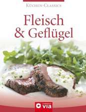 Küchen-Classics - Fleisch & Geflügel