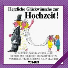 Herzliche Glückwünsche zur Hochzeit!