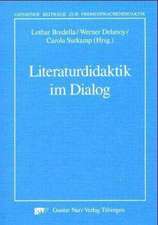 Literaturdidaktik im Dialog