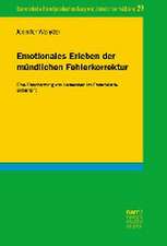 Emotionales Erleben der mündlichen Fehlerkorrektur