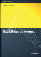 Die Mietpreisbremse