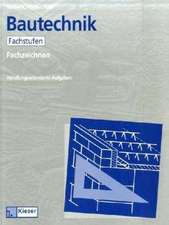 Lernfelder Bautechnik. Fachzeichnen. Arbeitsbuch Fachstufen