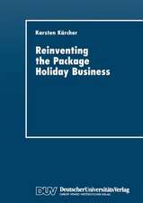 Reinventing the Package Holiday Business