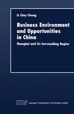 Business Environment and Opportunities in China