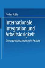 Internationale Integration und Arbeitslosigkeit