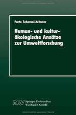 Human- und kulturökologische Ansätze zur Umweltforschung: Ein Beitrag zur Umweltsoziologie mit einer Fallstudie zur Grundwasserbelastung mit Nitrat, zur Problemperzeption und Gülleregulierung im Landkreis Vechta