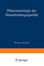 Phänomenologie der Dienstleistungsqualität