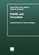 Politik und Fernsehen: Inhaltsanalytische Untersuchungen