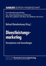 Dienstleistungsmarketing: Konzeptionen und Anwendungen