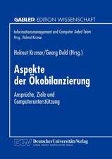 Aspekte der Ökobilanzierung: Ansprüche, Ziele und Computerunterstützung