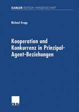 Kooperation und Konkurrenz in Prinzipal-Agent-Beziehungen