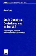 Stock Options in Deutschland und in den USA: Besteuerung bei nationalem und internationalem Personaleinsatz