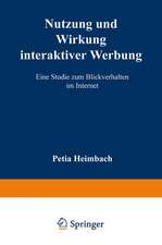 Nutzung und Wirkung interaktiver Werbung: Eine Studie zum Blickverhalten im Internet