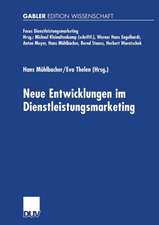 Neue Entwicklungen im Dienstleistungsmarketing