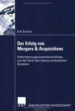 Der Erfolg von Mergers & Acquisitions: Unternehmungszusammenschlüsse aus der Sicht des ressourcenbasierten Ansatzes