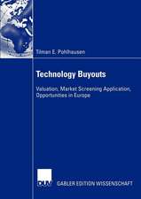 Technology Buyouts: Valuation, Market Screening Application, Opportunities in Europe