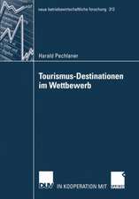 Tourismus-Destinationen im Wettbewerb