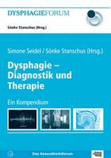 Dysphagie - Diagnostik und Therapie