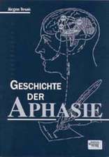 Die Geschichte der Aphasie