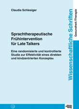 Sprachtherapeutische Frühintervention für Late Talkers