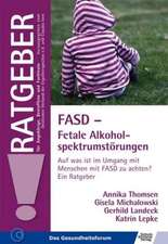 FASD - Fetale Alkoholspektrumstörungen