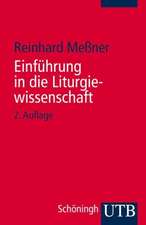 Einführung in die Liturgiewissenschaft