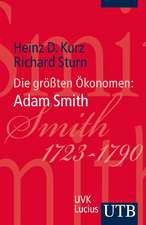 Die größten Ökonomen: Adam Smith