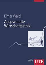 Angewandte Wirtschaftsethik