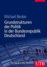 Grundstrukturen der Politik in der Bundesrepublik Deutschland