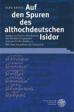 Auf den Spuren des althochdeutschen Isidor