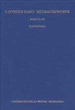 P. Ovidius Naso -- Metamorphosen: Buch VI-VII, 2. Aufl.