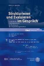 Strukturieren und Evaluieren im Gespräch